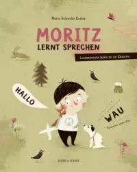 Moritz lernt sprechen – Verlagshaus Jacoby & Stuart