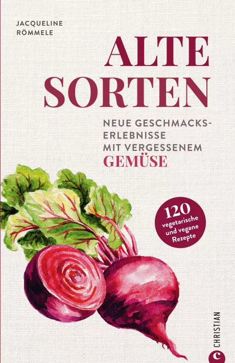 Alte Sorten | Kochschulen & Standardwerke | Kategorien | Christian | Verlagshaus24
