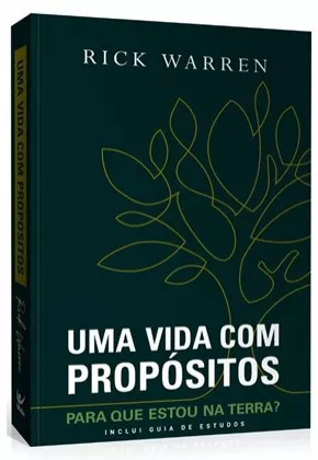 Uma Vida com Propósitos | Rick Warren