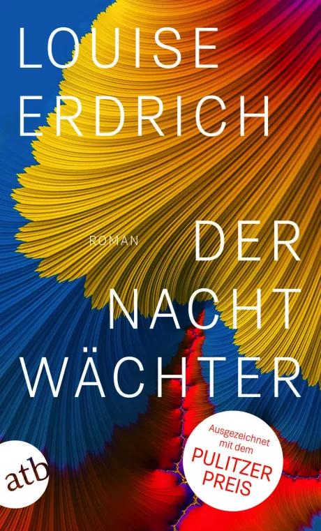 Der Nachtwächter | Louise Erdrich | Aufbau Taschenbuch