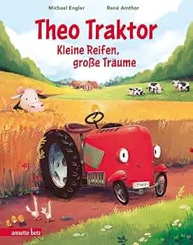 Theo Traktor - Kleine Reifen, große Träume : Engler, Michael, Amthor, René: Amazon.de: Bücher