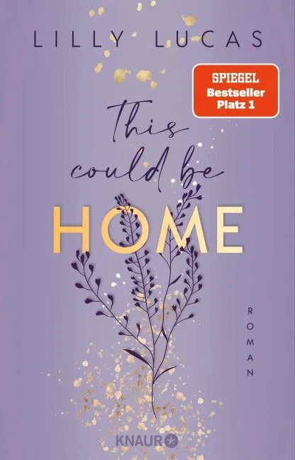Lilly Lucas: This could be home (Taschenbuch) - bei Kronberger Bücherstube